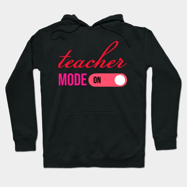 teacher mode on Hoodie by CreationArt8